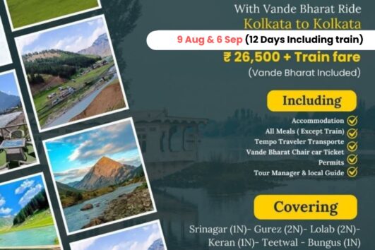 KASHMIR EXCLUSIVE OFF-BEAT TOUR, 9th August, 06th SEPTEMBER, 18th October 2026.